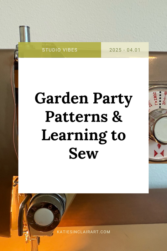 Garden Party Patterns & Learning to Sew