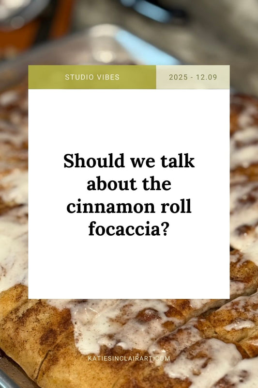 Should we talk about the cinnamon roll focaccia?