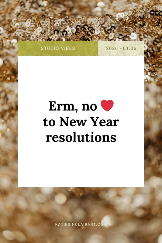 Subject Erm, no ❤️ to New Year resolutions