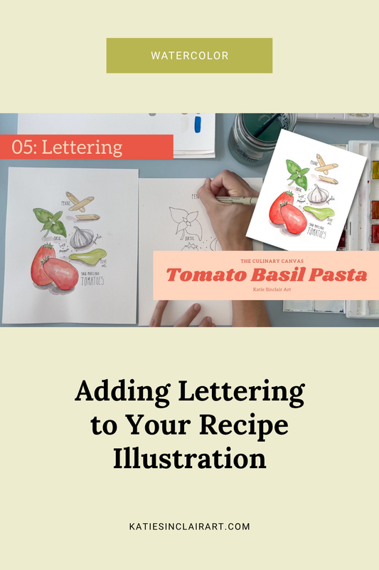 Recipe Illustration 05 | Adding Lettering to Your Recipe Illustration