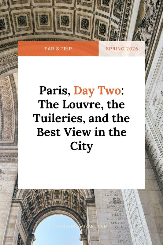 Paris, Day Two: The Louvre, the Tuileries, and the Best View in the City